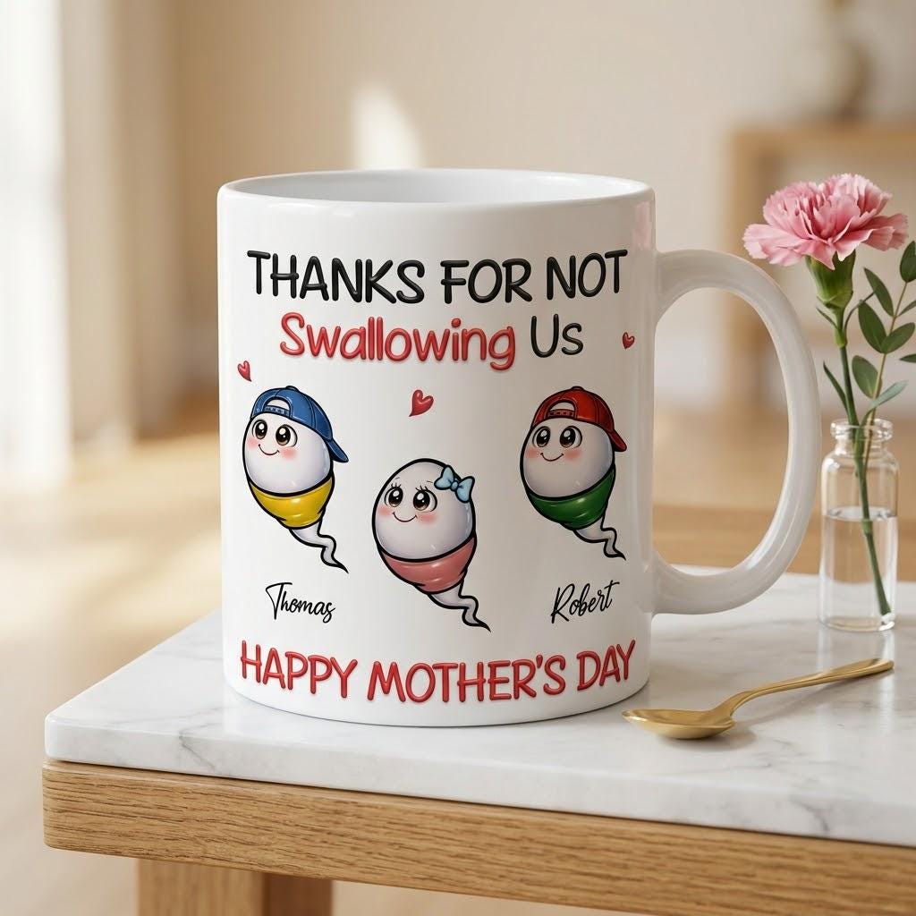 Personalized Thanks For Not Swallowing Us Mug, Funny Custom 3D Inflated Effect Kid Name Mug, Funny Mom Mug From Son Daughter