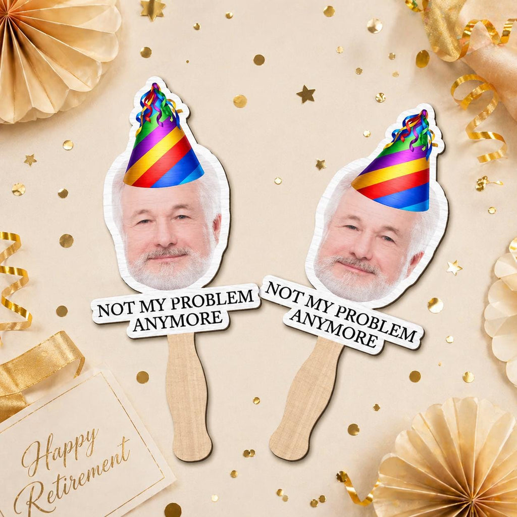 Custom Photo Funny Happy Retirement, Personalized Retirement Handheld Fan, Funny Retirement Gift, Not My Problem Anymore, Retirement Party